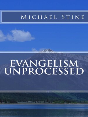 cover image of Evangelism Unprocessed